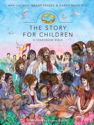 cover image of The Story for Children, a Storybook Bible